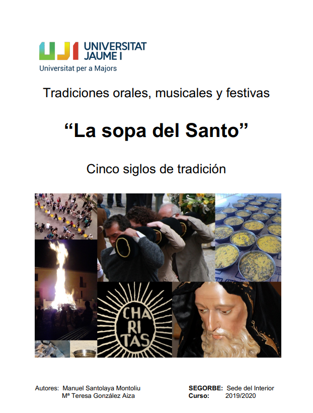 Tradiciones orales, musicales y festivas – La sopa del Santo